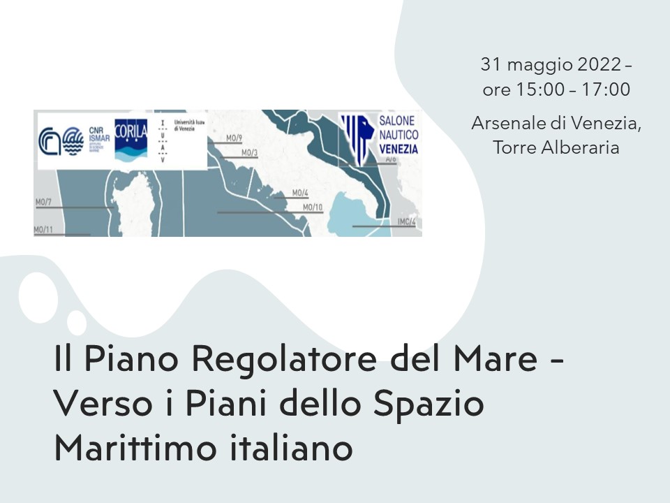 Il Piano Regolatore del Mare - Verso i Piani dello Spazio Marittimo 