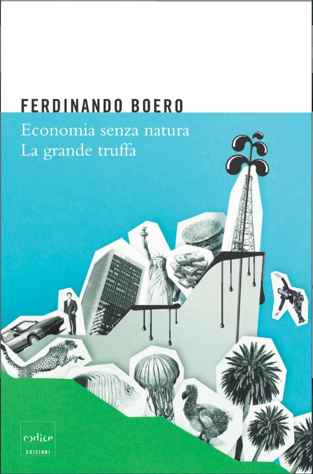 Economia senza natura, la grande truffa