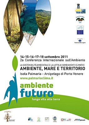 Seconda Conferenza Internazionale sull'Ambiente -  La sostenibilità ambientale e la lotta ai cambiamenti climatici "Ambiente Mare Territorio"